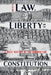 Law, Liberty and the Constitution: A Brief History of the Common Law by Harry Potter