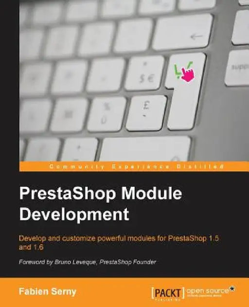 PrestaShop Module Development by Fabien Serny