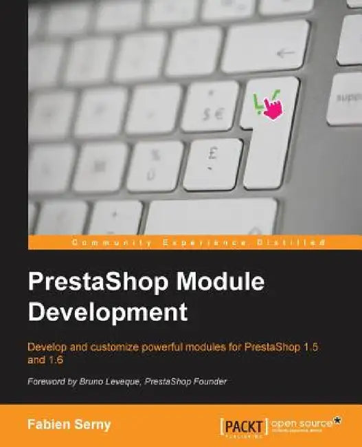 PrestaShop Module Development by Fabien Serny
