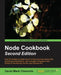 Node Cookbook Second Edition by David Mark Clements