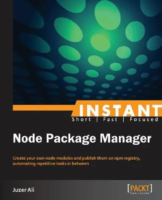 Instant NPM by Juzer Ali