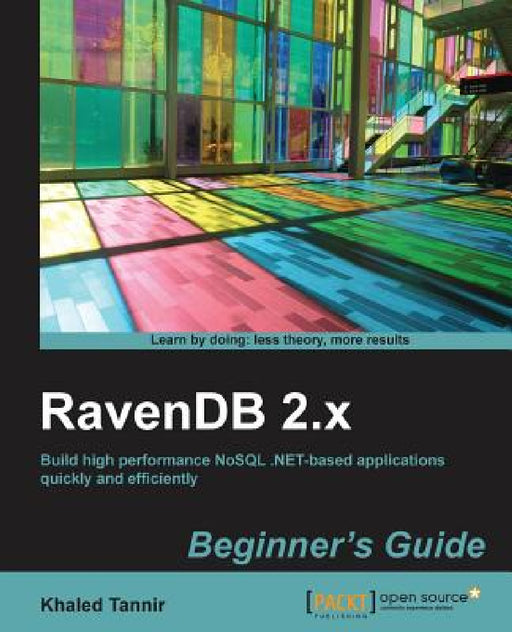 Ravendb Beginner's Guide by Khaled Tannir