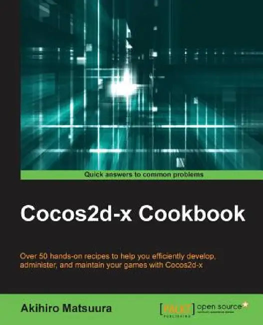 Coco2d-x cookbook by Akihiro Matsuura