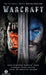 Warcraft Official Movie Novelization by Christie Golden