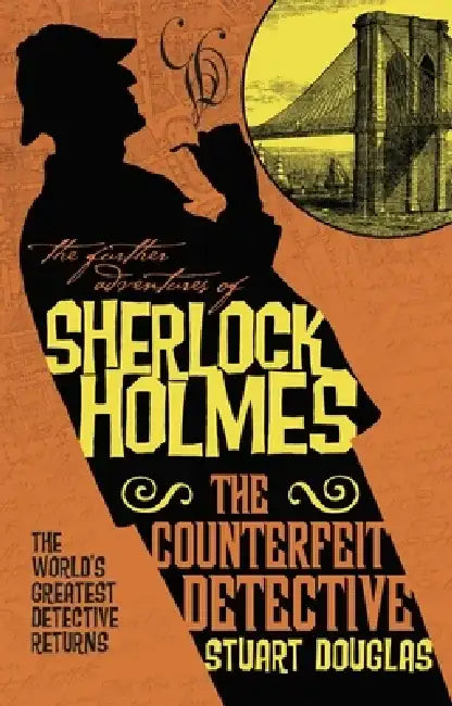 The Counterfeit Detective by Stuart Douglas
