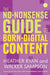 The No-Nonsense Guide to Born-Digital Content by Heather Ryan