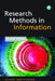 Research Methods in Information by Alison Jane Pickard