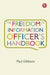 Freedom of Information Officer's Handbook by Paul Gibbons