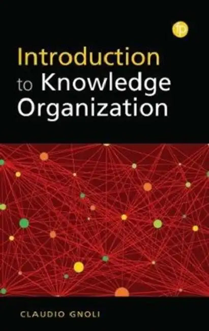 Introduction to Knowledge Organisation by Claudio Gnoli