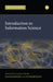 Introduction to Information Science, Second Edition by David Bawden