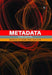 Metadata by Marcia Lei Zeng and Jian Qin