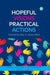 Hopeful Visions, Practical Actions: Cultural Humility in Library Work by David A. Hurley