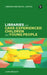 Libraries and Care-Experienced Children and Young People by John Vincent
