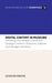 Digital Content in Museums: Delivering Discoverable, Usable and Strategic Content in Museums, Galleries and Heritage Institutions by Georgina Brooke