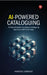 AI-Powered Cataloguing: A Practical Guide to Building a Cataloguing Application with Power Apps by Hannes Lowagie