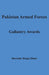 Pakistan Armed Forces: Gallantry Awards by Narindar Singh Dhesi