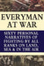 Everyman at War: Sixty Personal Narratives Of Fighting By All Ranks On Land Sea And Air During The Great War by C. B. Purdom