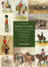 A Guide to British Cavalry Uniforms and Badges in Old Prints, Pictures and Postcards, 1660 to 1914 by Ray Westlake