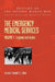 THE EMERGENCY MEDICAL SERVICES Volume 1 England and Wales by Lieut Colonel C. L. Dunn