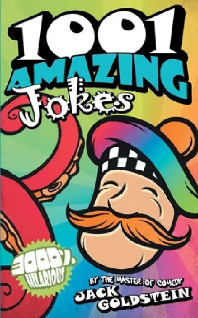 1001 Amazing Jokes by Jack Goldstein