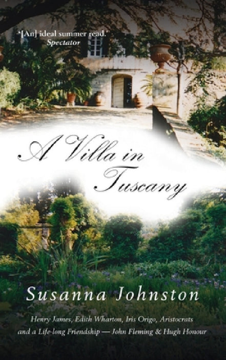 A Villa in Tuscany by Susanna Johnston