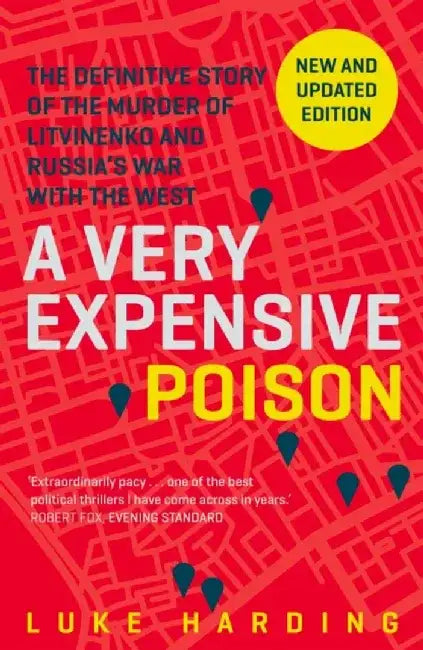 A Very Expensive Poison by Luke Harding