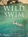 Wild Swim by Kate Rew