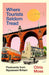 Where Tourists Seldom Tread by Chris Moss