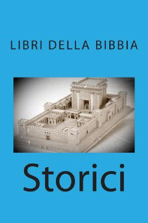 Storici (libri della Bibbia) by Aa VV