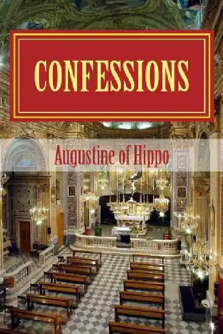 Confessions by Augustine of Hippo