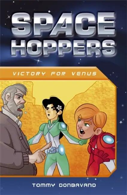 Space Hoppers: Victory For Venus by Tommy Donbavand