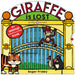Giraffe Is Lost by Priddy Books