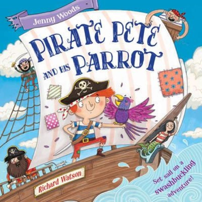 Pirate Petes Parrot by JENNY WOODS