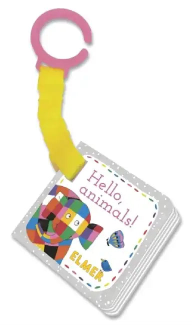 Elmer: Hello, animals! by David McKee