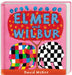 Elmer and Wilbur by David McKee