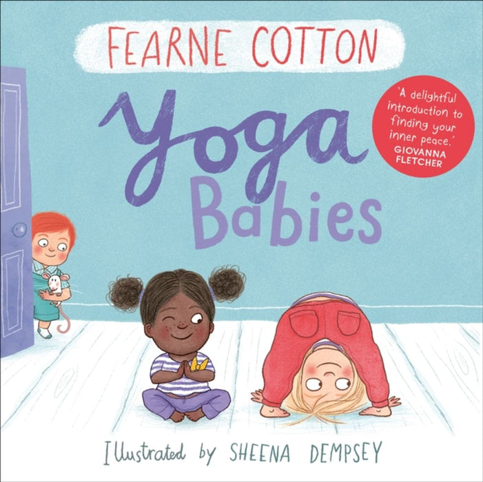 Yoga Babies by Fearne Cotton