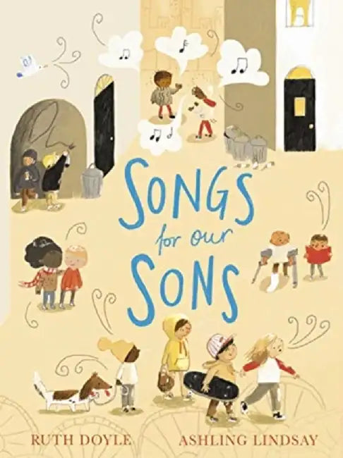 Songs for our Sons by Ruth Doyle