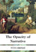 Opacity of Narrative by Peter Lamarque