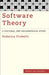 Software Theory: A Cultural and Philosophical Study by Federica Frabetti