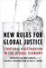 New Rules for Global Justice: Structural Redistribution in the Global Economy by Jan Aart Scholte, Lorenzo Fioramonti, Alfred G. Nhema