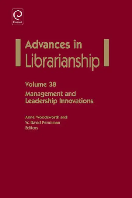 Management and Leadership Innovations by Anne Woodsworth
