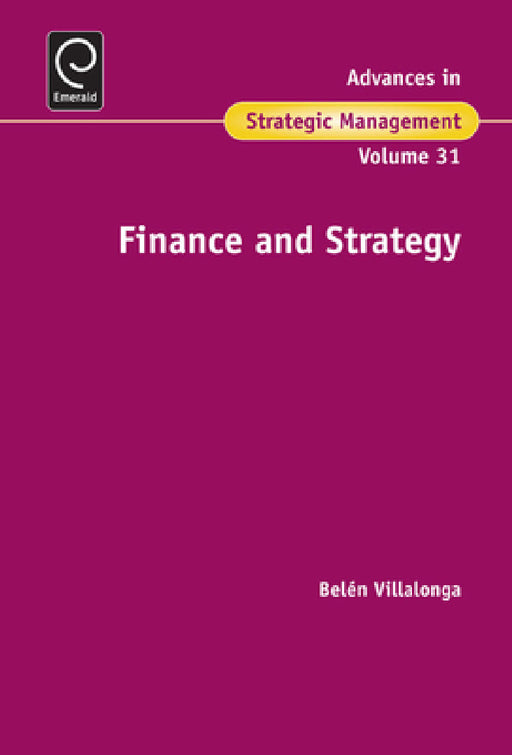 Finance and Strategy by Belen Villalonga