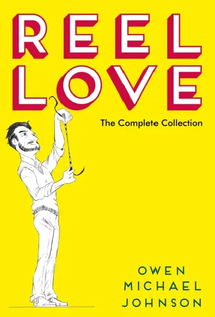Reel Love by Owen Michael Johnson