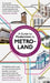 A Guide to Modernism in Metro-Land by Joshua Abbott