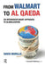 From Walmart to Al-Qaeda: An Interdisciplinary Approach to Globalization by David Murillo