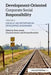 Development-Oriented Corporate Social Responsibility: Volume 2: Locally Led Initiatives in Developing Economies by Dima Jamali