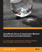 Solarwinds Server & Application Monitor: Deployment and Administration by Justin M. Brant