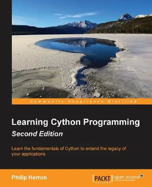 Learning Cython Programming Second Edition by Philip Herron