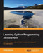 Learning Cython Programming Second Edition by Philip Herron