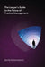 Lawyer's Guide to the Future of Practice Management by Alex Davies, Simon Drane, Jennifer Roberts